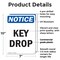 Signmission Key Drop, 7 in W x Rectangle, Plastic OS-2PACK-NS-P-710-V-13890 - alternate 6